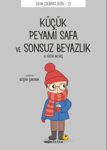 Küçük Peyami Safa ve Sonsuz Beyazlık - 1