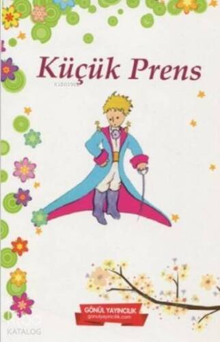 Küçük Prens; Yüzyılın Kitabı - 1