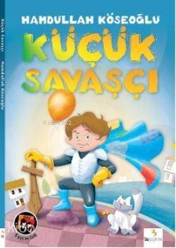 Küçük Savaşçı - 1