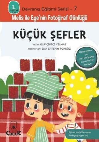 Küçük Şefler;Melis ile Ege'nin Fotoğraf Günlüğü - 1