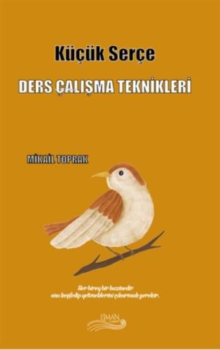 Küçük Serçe ;Ders Çalışma Teknikleri - 1