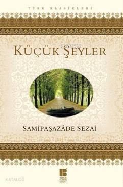 Küçük Şeyler - 1