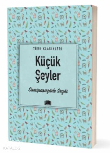 Küçük Şeyler - 1