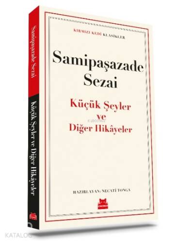 Küçük Şeyler ve Diğer Hikâyeler - 1