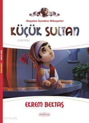 Küçük Sultan - 1