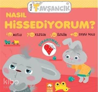 Küçük Tavşancık - Nasıl Hissediyorum? - 1