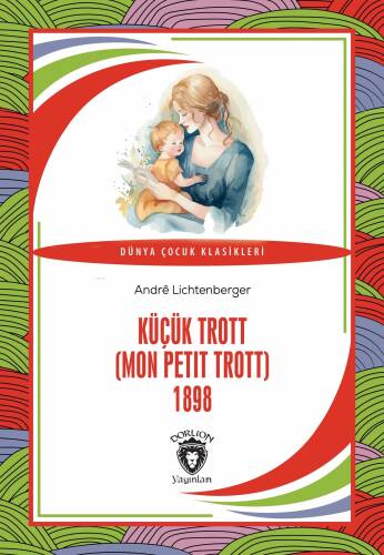 Küçük Trott (Mon Petit Trott) 1898 - 1