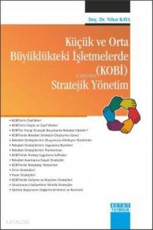 Küçük ve Orta Büyüklükteki İşletmelerde (Kobi) Stratejik Yönetim - 1