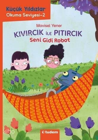 Küçük Yıldızlar: Kıvırcık ile Pıtırcık 4. Kitap 