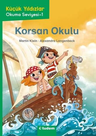 Küçük Yıldızlar: Korsan Okulu - 1