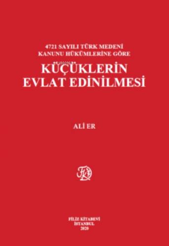 Küçüklerin Evlat Edinilmesi - 1