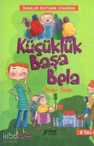 Küçüklük Başa Bela - 1