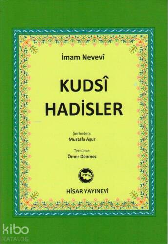 Kudsi Hadisler - 1