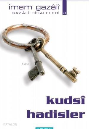 Kudsi Hadisler - 1