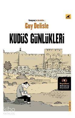 Kudüs Günlükleri - 1