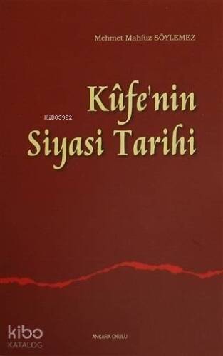 Kufe'nin Siyasi Tarihi - 1