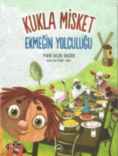 Kukla Misket Ekmeğin Yolculuğu - 1