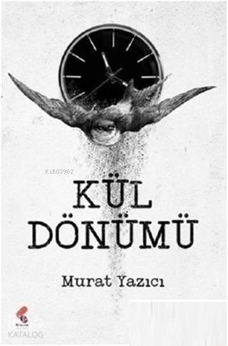 Kül Dönümü - 1