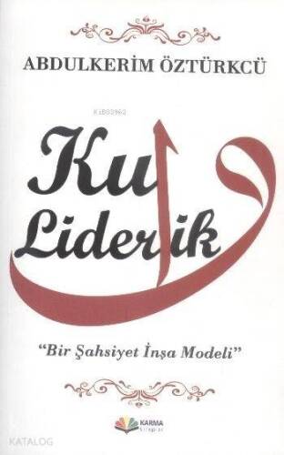 Kul Liderlik - 1