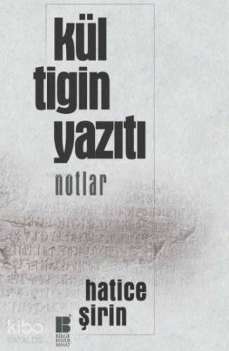 Kül Tigin Yazıtı; Notlar - 1