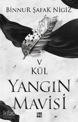 Kül - Yangın Mavisi Serisi 5 - 1