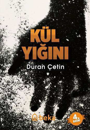 Kül Yığını - 1