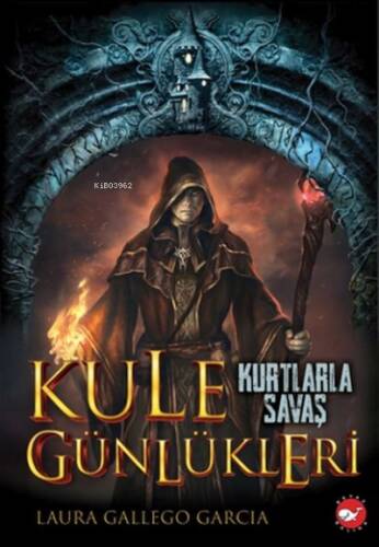 Kule Günlükleri 1 Kurtlarla Savaş - 1