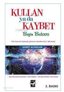 Kullan Ya Da Kaybet; Beyin Bedava - 1