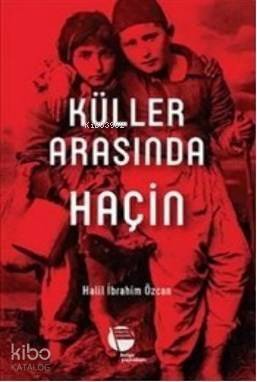 Küller Arasında Haçin - 1