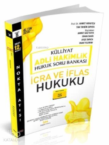 Külliyat İcra ve İflas Hukuku Adli Hakimlik Soru Bankası - 1