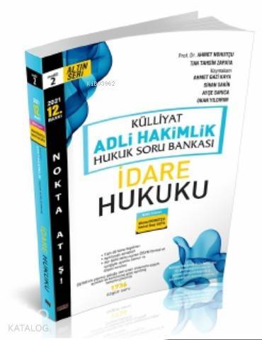 Külliyat İdare Hukuku Adli Hakimlik Soru Bankası - 1