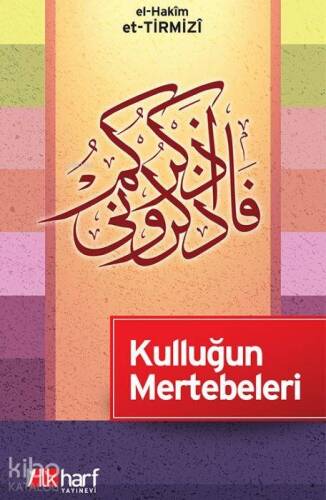 Kulluğun Mertebeleri - 1