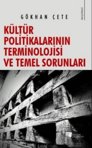 Kültür Politikalarının Terminolojisi ve Temel Sorunları - 1