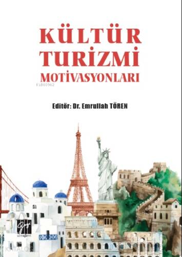 Kültür Turizmi Motivasyonları - 1