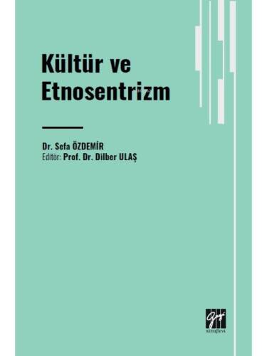 Kültür ve Etnosentrizm - 1