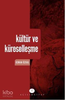 Kültür ve Küreselleşme - 1