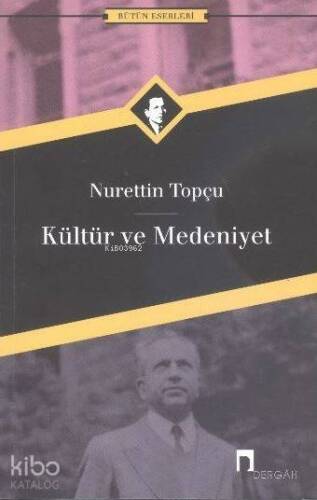 Kültür ve Medeniyet - 1