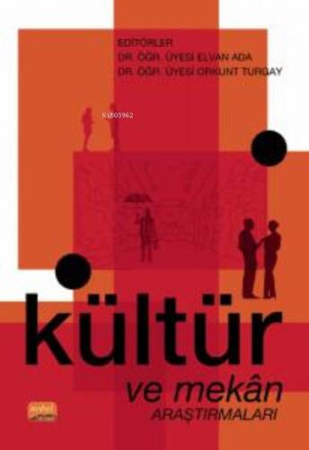 Kültür ve Mekân Araştırmaları - 1