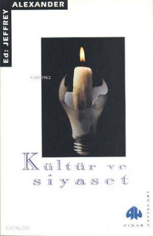 Kültür ve Siyaset - 1