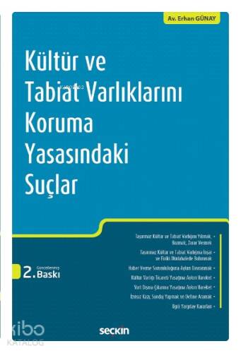 Kültür ve Tabiat Varlıklarını Koruma Yasasındaki Suçlar - 1