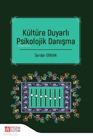 Kültüre Duyarlı Psikolojik Danışma - 1