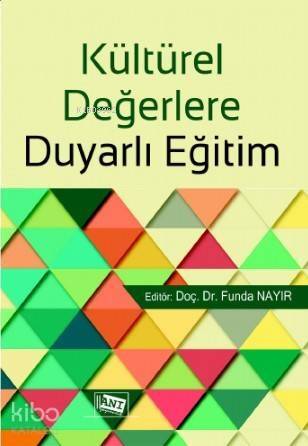 Kültürel Değerlere Duyarlı Eğitim - 1