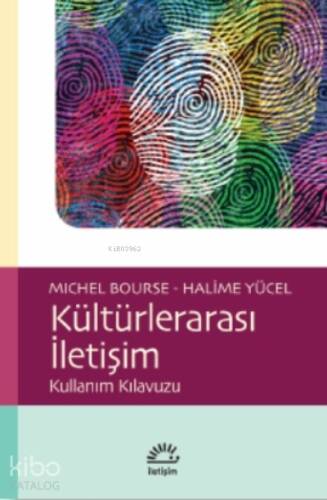 Kültürlerarası İletişim;Kullanım Klavuzu - 1