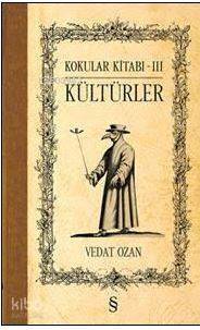 Kültürler;Kokular Kitabı - 3 - 1