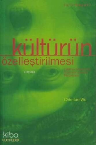 Kültürün Özelleştirilmesi - 1