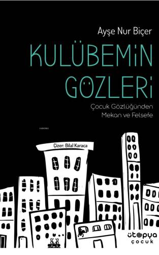 Kulübemin Gözleri - 1