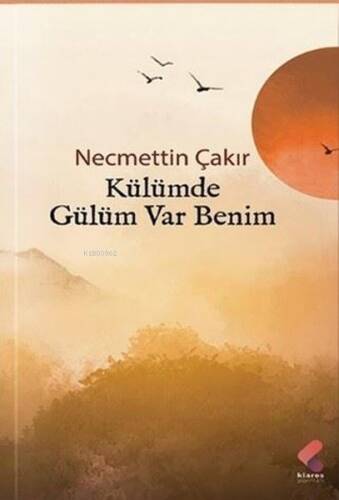 Külümde Gülüm Var Benim - 1