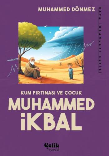 Kum Fırtınası ve Çocuk Muhammed İkbal - 1