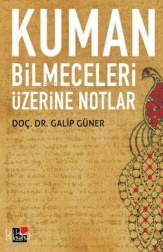 Kuman Bilmeceleri Üzerine Notlar - 1