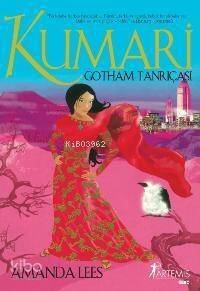 Kumari - Gotham Tanrıçası - 1